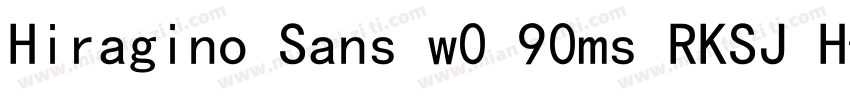 Hiragino Sans w0 90ms RKSJ H字体转换